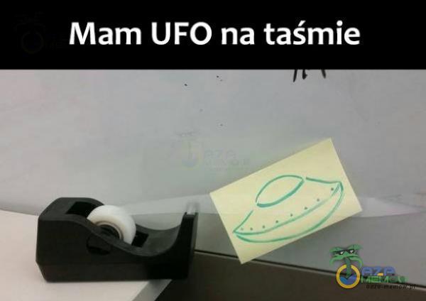 Mam UFO na taśmie