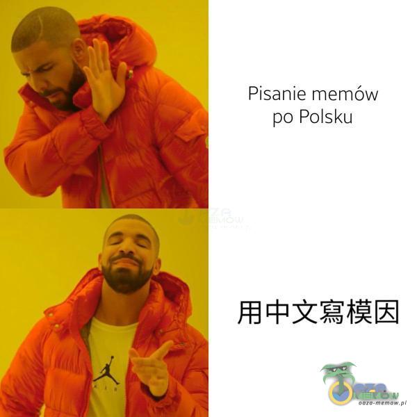 Pisanie memów po Polsku