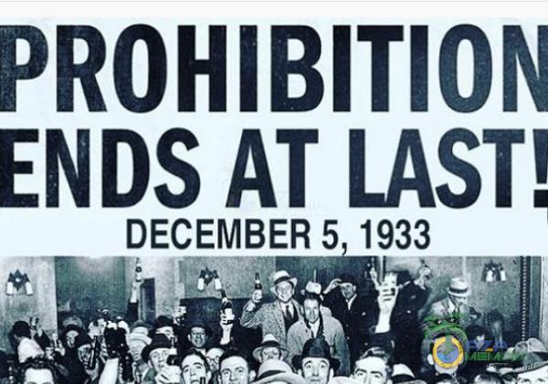 PROHIBITION ENDS AT LAST! DECEMBER5 1933