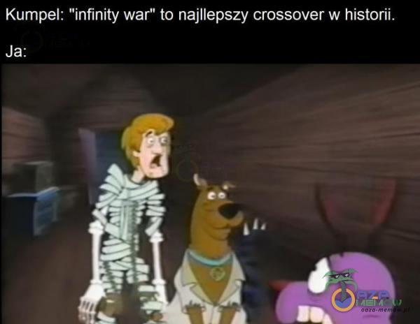 Kumpel: infinity war to najllepszy Cfossover w historii. Ja