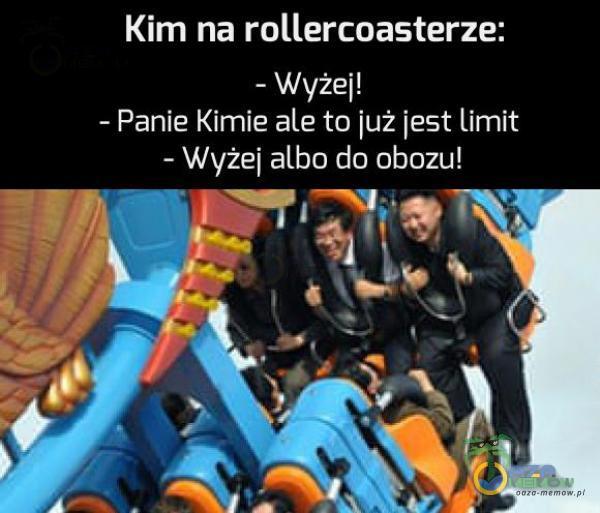 Kim na rollercoasterze: - Wyżej! GEL WYJ Eris