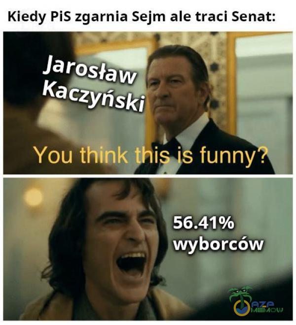 Kiedy PiS zgarnia Sejm ale traci Senat: Jarosław Kaczyński You thinkțhi • funny. wyborców