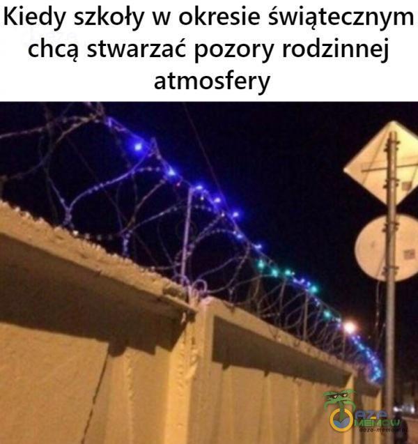 Kiedy szkoły w okresie świątecznym chcą stwarzać pozory rodzinnej atmosfery