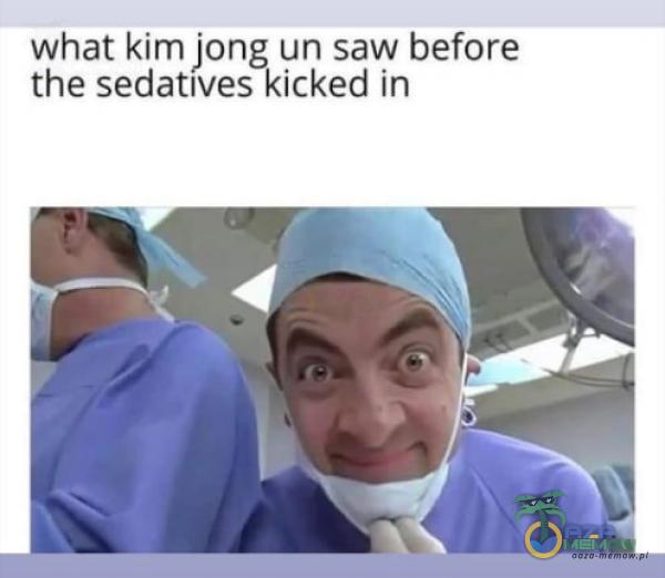 what kim jong un saw before the sedatives kicked in