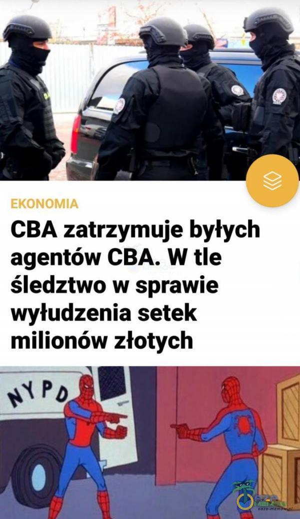 CBA zatrzymuje byłych agentów CBA. W tle śledztwo w sprawie wyłudzenia setek milionów złotych