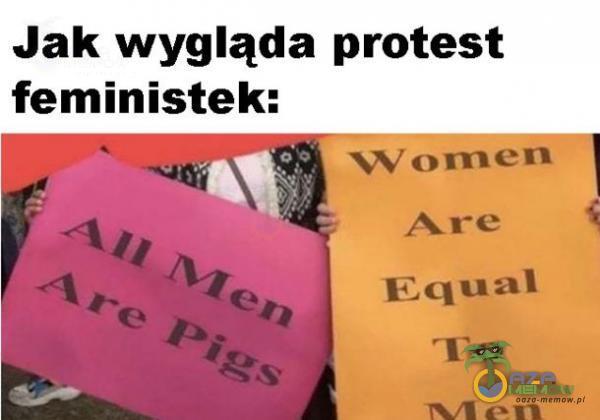 Jak wygląda protest feministek: ag NE U PNE TT | a RJE rż