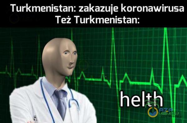 Turkmenistan: zakazuje koronawirusa Też Turkmenistan: