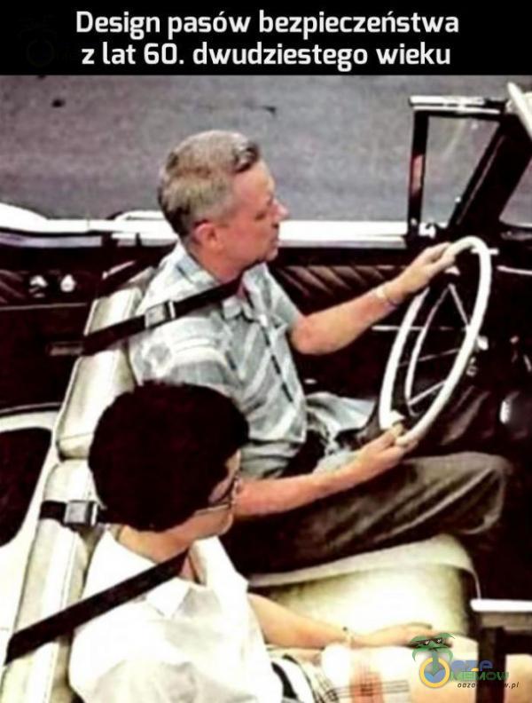 Design pasów bezpieczeństwa z lat 60. dwudziestego wieku