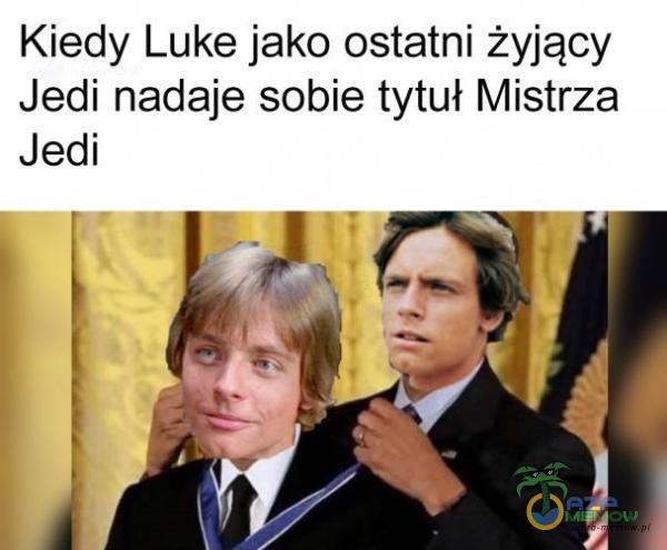Kiedy Luke jako ostatni żyjący Jedi nadaje sobie tytuł Mistrza Jedi
