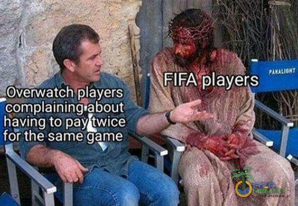 FIFA ayers Overwatch ayers ainingîabout having to payŁwice foî the same game