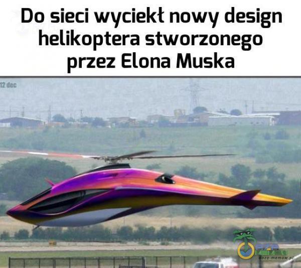 Do sieci wyciekł nowy design helikoptera stworzonego przez Elona Muska