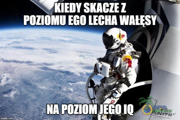 KIEDY SKACZE Z POZIOMU EGO LECHA WNĘSY NA POZIOMICO IQ