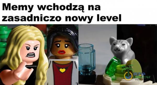 Memy wchodzą na zasadniczo nowy level