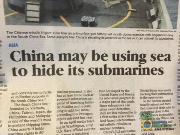 China may be using sea to hide iłs submarines and to China - Vietnam. China. Taiwan. Japan, Philir*nes and Malay•ia • irrgxxtam China ił hołď to 80 to to Pent•vm yez. In rrrdi• ing • tą US Navy uid
