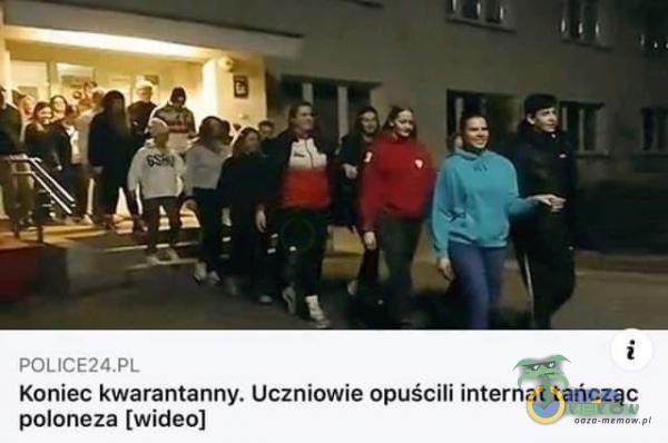 POUCE2AF Kóniec kwarantanny, Uczniowie opuścili internat tańcząć poloneza [wideo]
