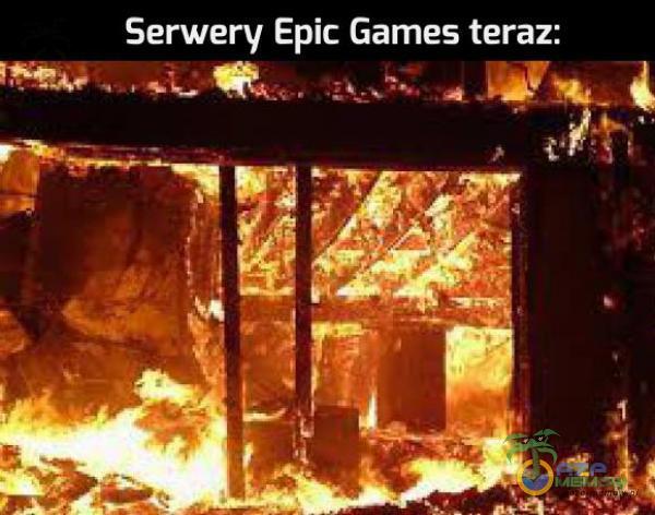 Serwery Epic Games Z i SE PAŃ kok. h, sza SOK