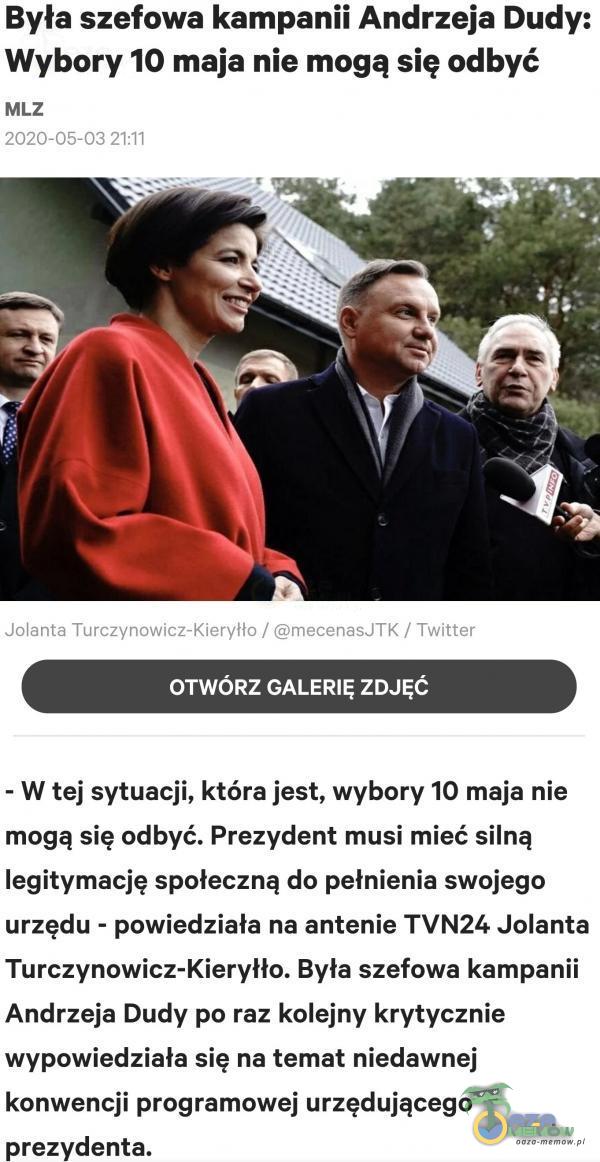  Była szefowa kampanii Andrzeja Dudy: Wybory 10 maja nie mogą się odbyć MLZ 2020-05-03 21:11 Jolanta Turczynowicz-Kierylo / ©n J TK 7 Twitłe OTWÓRZ GALERIĘ ZDJĘĆ - W tej sytuacji, która jest, wybory 10 maja nie mogą się odbyć. Prezydent...