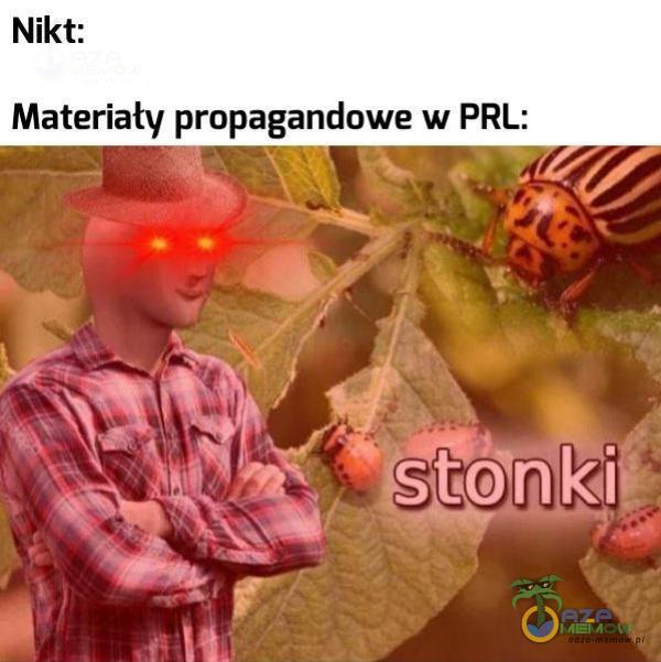 Nikt: Materiały propagandowe w PRL: n kiț