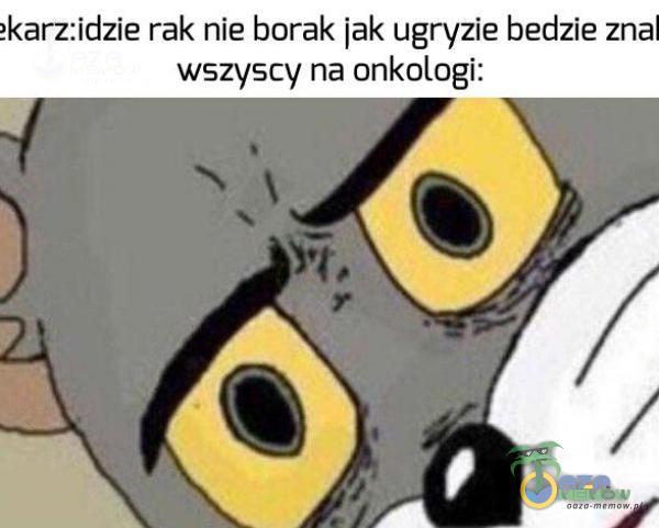 karzńdzie rak nie burak lak ugryzi e-bedzi e-zna wszyscy na unkcilogi: