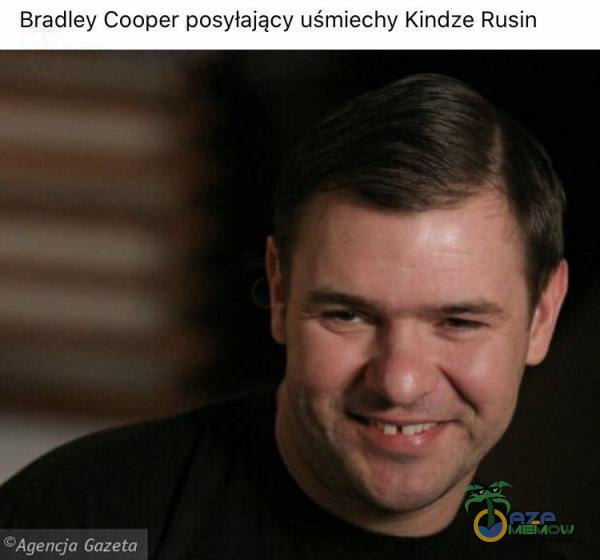 Bradley Cooper posyłający uśmiechy Kindze Rusin 7A||Euqm Ef”