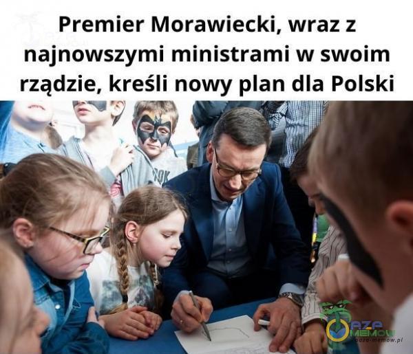 Premier Morawiecki, wraz z najnowszymi ministrami w swoim rządzie, kreśli i nowy an dla Polski