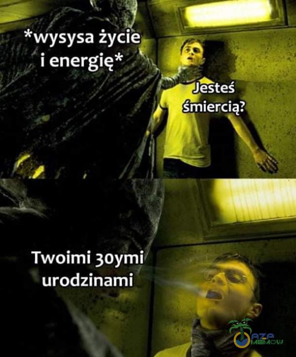 — WSE PSA ji ienergię* Twoimi 30ymi urodzinami