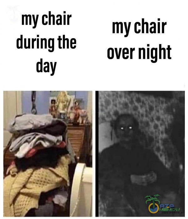 my chair during the my chair over night