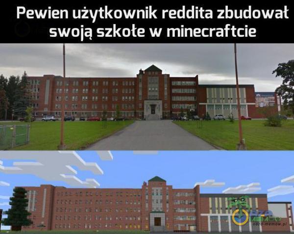 Pewien użytkownik reddita zbudował swoją szkołe w minecraftcie