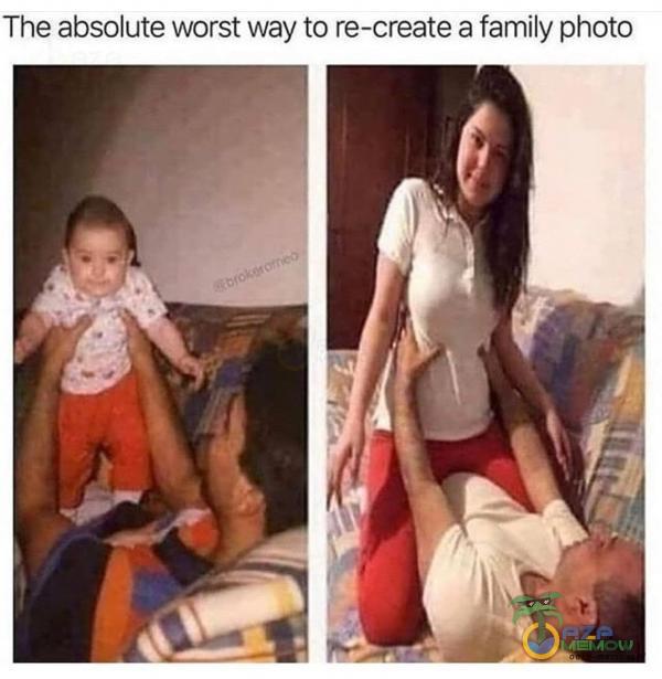 The absolute worst way to re—create a family photo