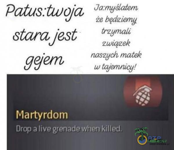 P atu. „9: tw OJa Jeznyjólcide rr. 2ę Będaieny stara jest (52, CiKGUEŃ . naszyjch Peażeń 10. tejemnicy? Martyrdom a R AE