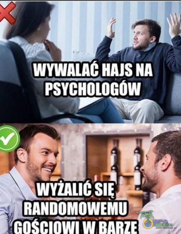 s : WYWALAĆ HAJIS NA PSYCHOLOGÓW L R ( ,A