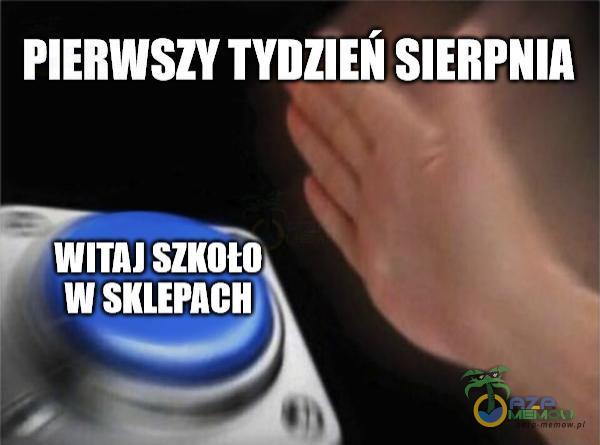 PIERWSZY TYDZIEŃ SIERPNIA