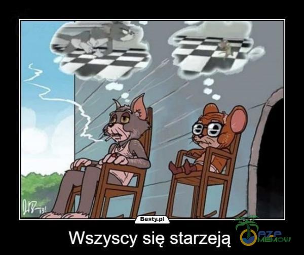 Besty, Wszyscy się starzeją