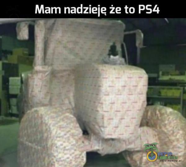 Mam nadzieię że to PS4