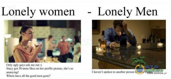 Lonely women - Lonely Men