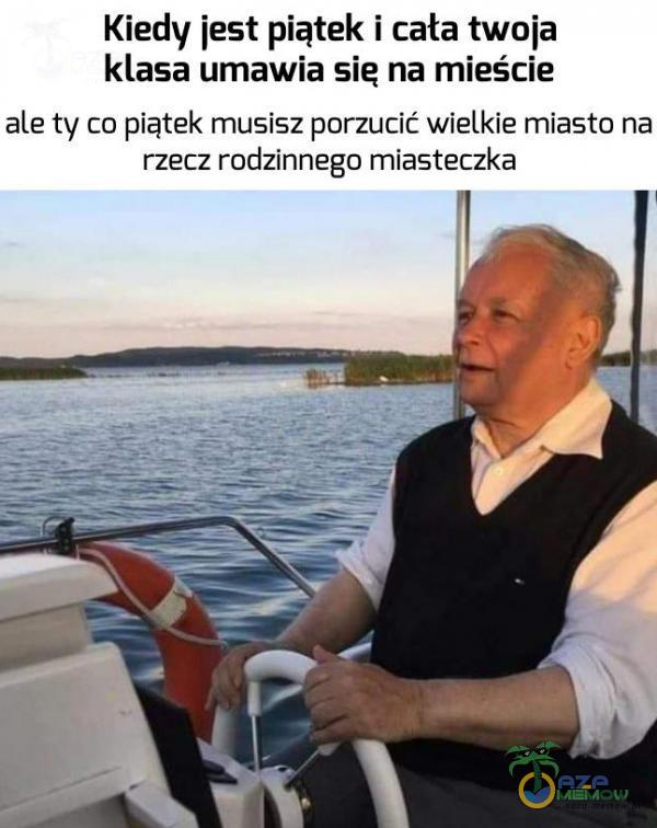 Kiedy jest piątek i cała twoja klasa umawia sie na mieście ale ty co piątek musisz porzucić wielkie miasto na rzecz rodzinnego miasteczka