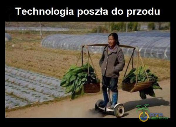 Technologia poszła do przodu