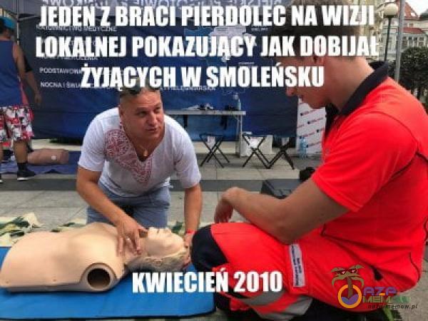 LOKALNEJ =ŻYJĄCVCUW$MOLEŃSKU KWIECIEŃ 2010