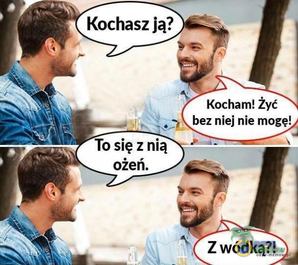 ?> SXX—_ Kocham! Żyć N . w _ ._.]? x_bez nie] nle mogę!; X /J › , ~