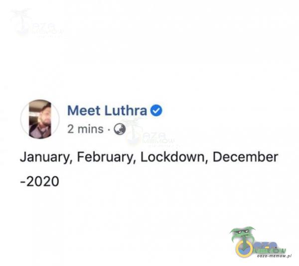Meet Luthra © 2 mins- Q January, February, Lackdown, December -2020