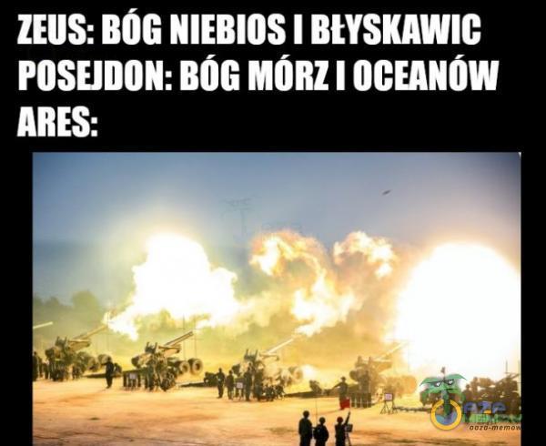 ZEUS: BOG NIEBIOS I BtYSKAWlC POSEJDON: BOG MORZ I OCEANOW ARES: