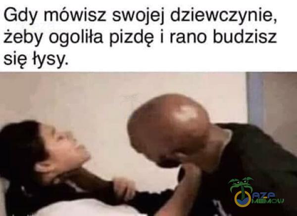 Codziennie tylko śmieszne memy, pasty, gify, suchary i filmy - przeglądaj, komentuj, dodawaj własne!