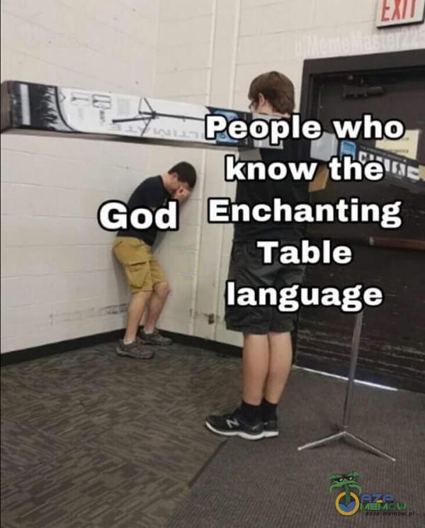 who know Godi Enchanting Table language