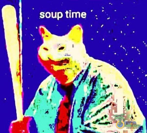 soup time