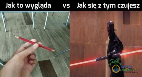 Jakto wygląda vs lak sie z tym czujesz k m) =