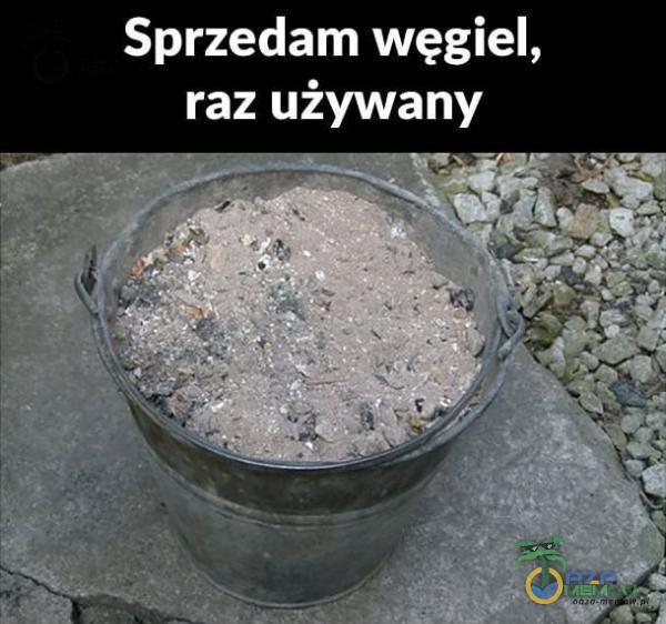 Sprzedam węgiel, raz używany