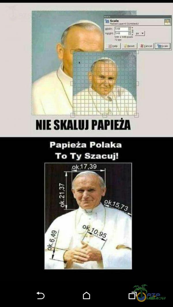NIE SKALUJ PAPIEŽA Papieża Polaka To Ty Szacuj! . 3