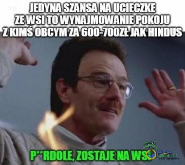 JEDYNA SZANSA UUCIECZKE ZEWSîiOWYNîJhiOWAîlEVOKOJU Z OBCYM HINDUS ZOSTAJE U WSI