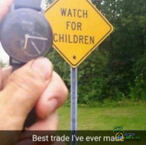 WATCH FOR CHILDREN Best trade live ever made