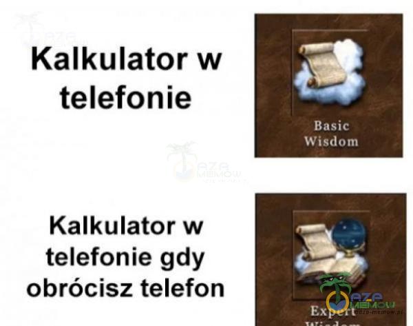 Kalkulator w telefonie Basic Wisdom Kalkulator w telefonie gdy obrócisz telefon Expert